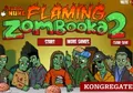 Flaming Zombooka 2