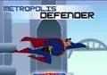 Metropolis Defender